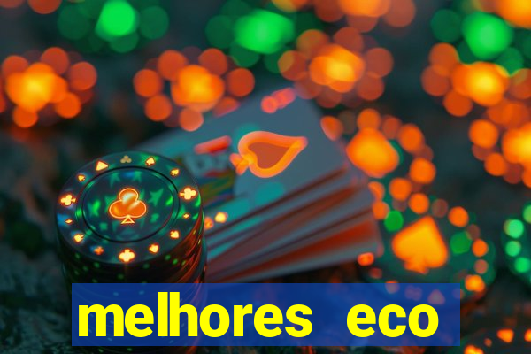 melhores eco resorts do brasil